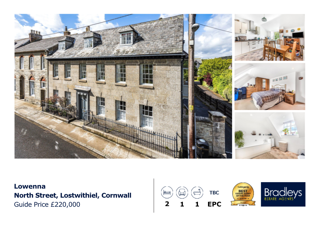 Lowenna North Street, Lostwithiel, Cornwall Guide Price £220,000 2 1