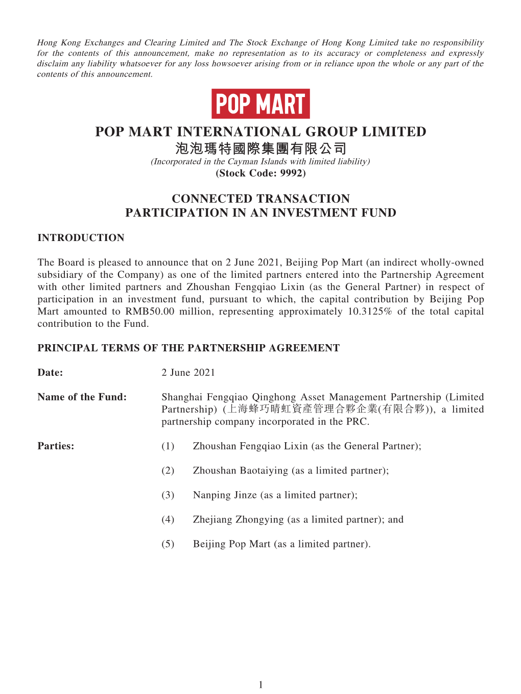 POP MART INTERNATIONAL GROUP LIMITED 泡泡瑪特國際集團有限公司 (Incorporated in the Cayman Islands with Limited Liability) (Stock Code: 9992)