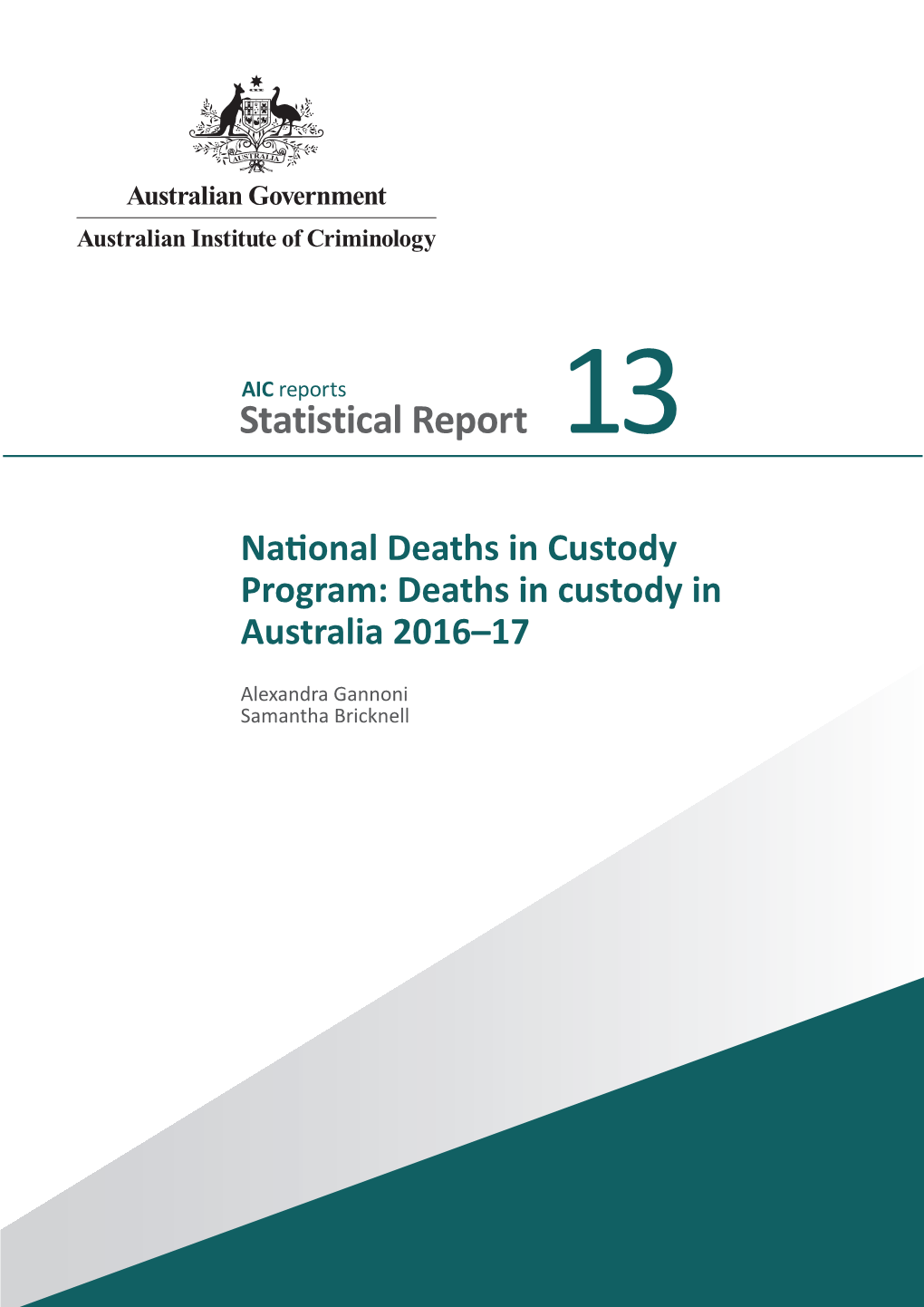 National Deaths in Custody Program: Deaths in Custody in Australia 2016–17