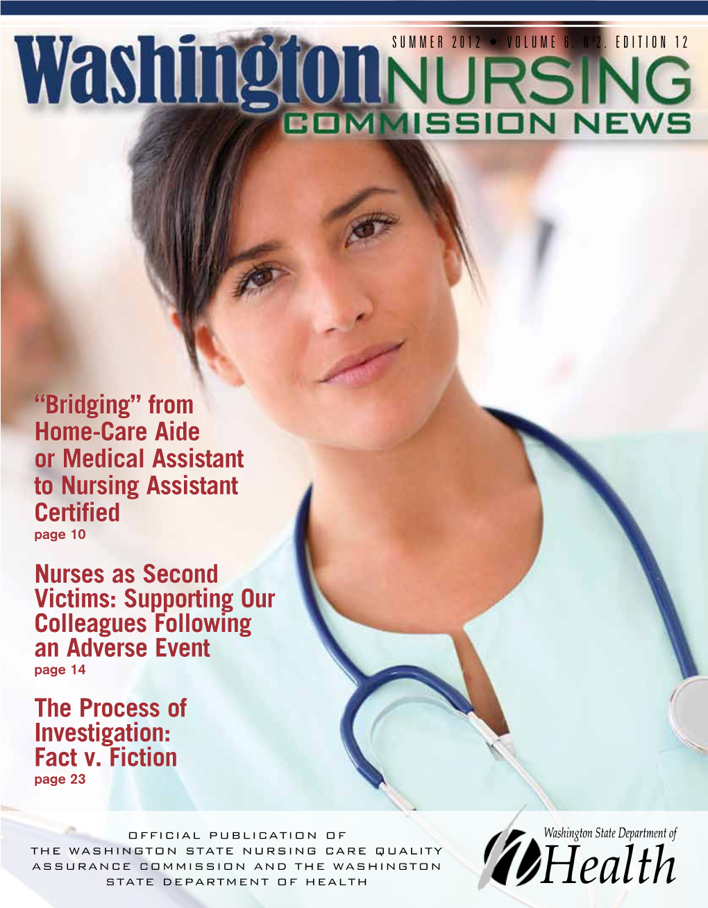 Nurses As Second Victims: Supporting Our Colleagues Following an Adverse Event Page 14 the Process of Investigation: Fact V