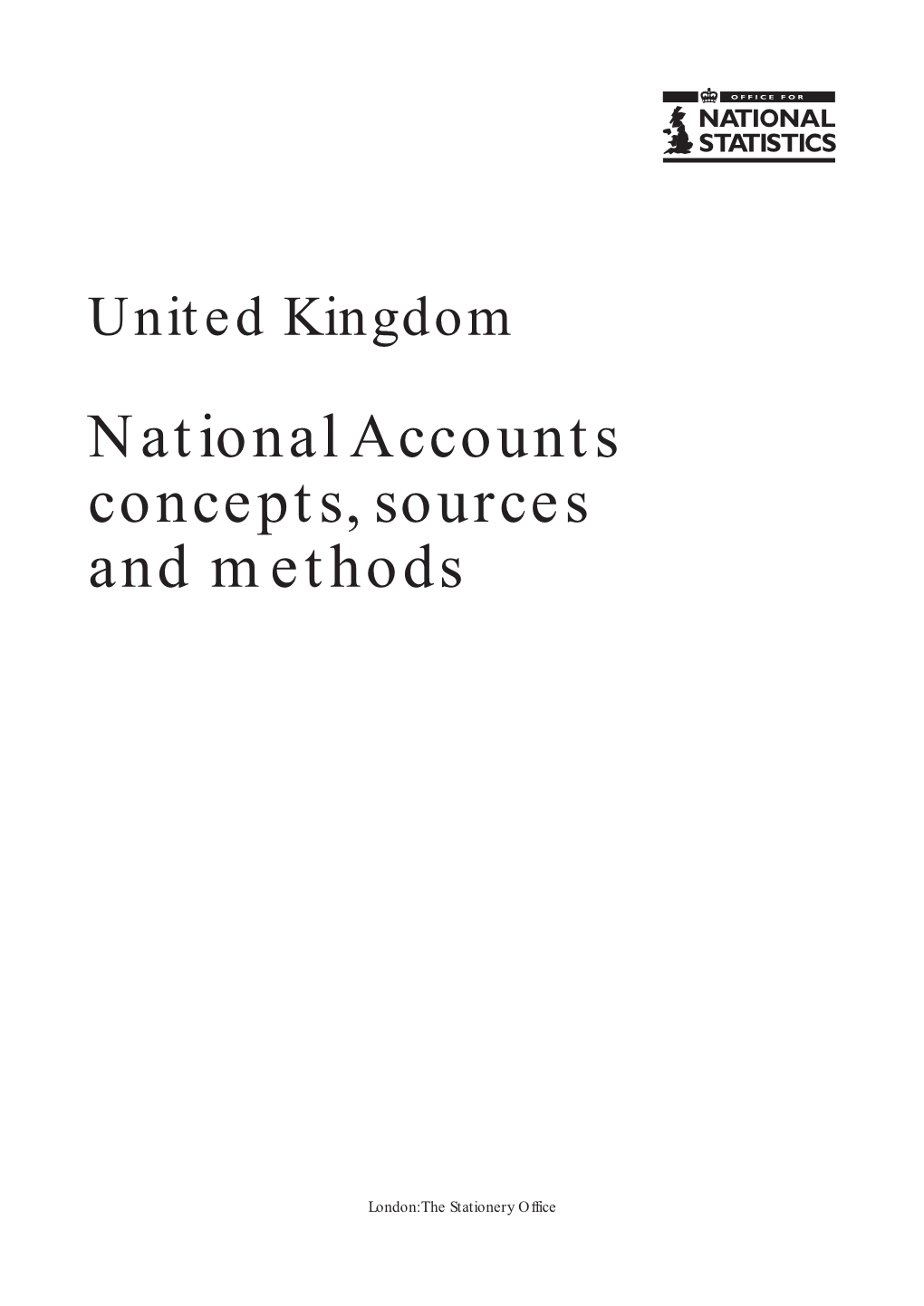 National Accounts: Concepts, Sources and Methods