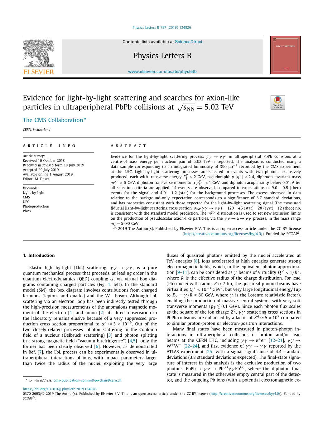 Physics Letters B Evidence for Light-By-Light Scattering And