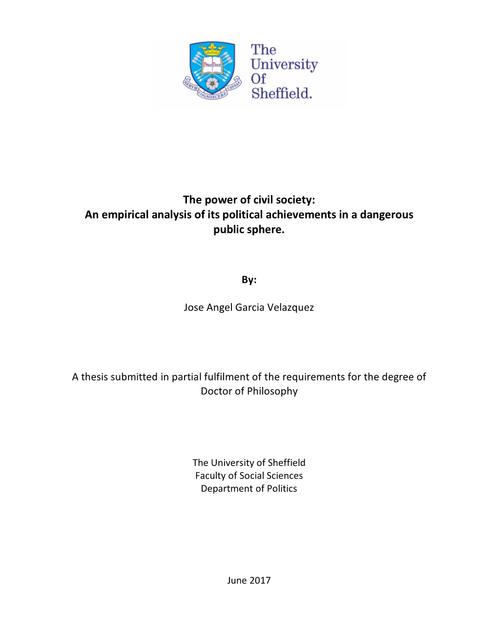 The Power of Civil Society: an Empirical Analysis of Its Political Achievements in a Dangerous Public Sphere