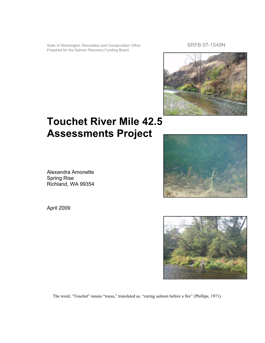 Touchet River Mile 42.5 Assessments Project Report 2009