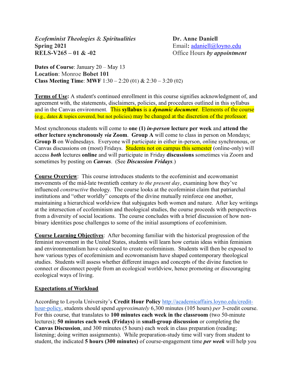 Ecofeminist Theologies & Spiritualities Dr. Anne Daniell Spring 2021 Email