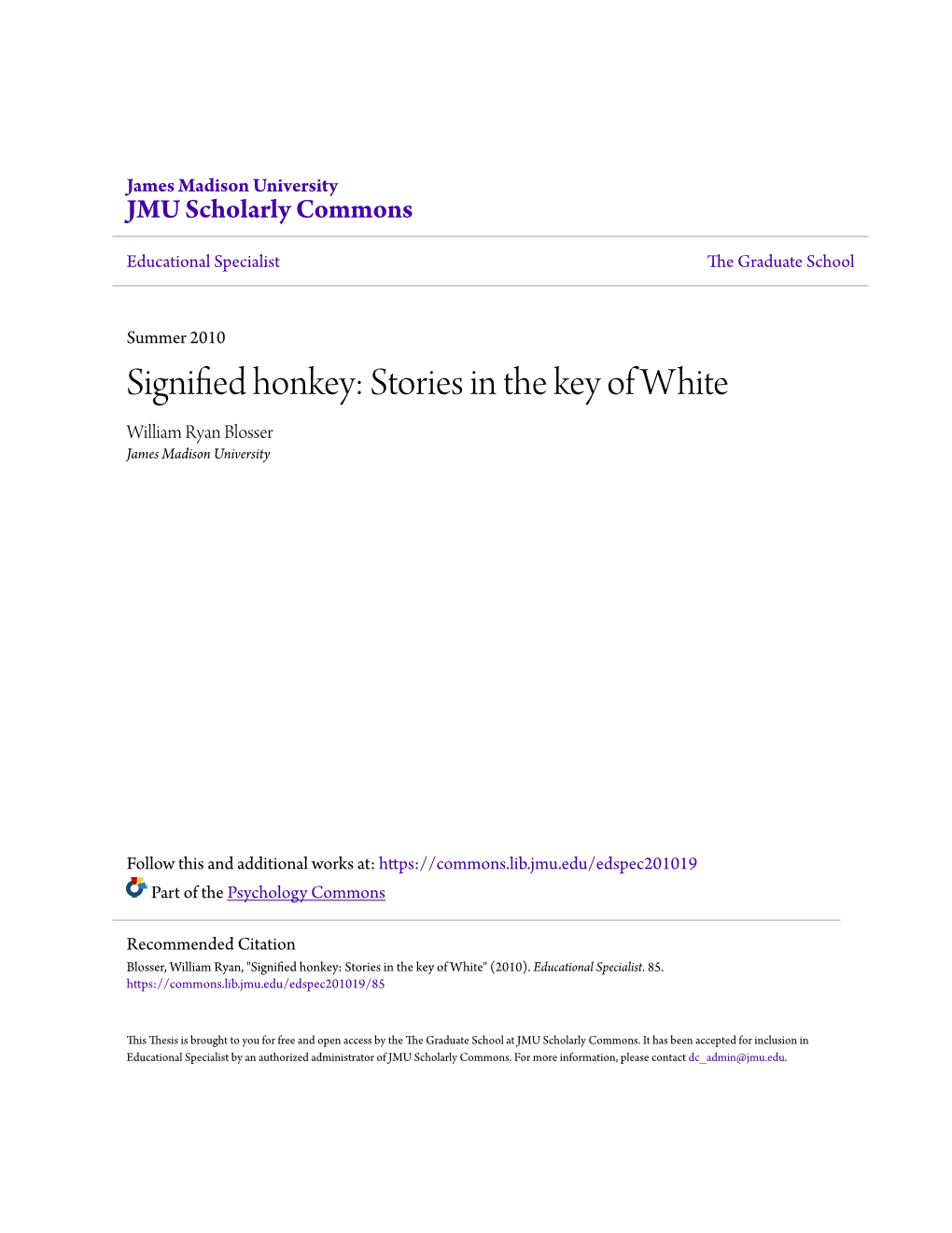 Signified Honkey: Stories in the Key of White William Ryan Blosser James Madison University