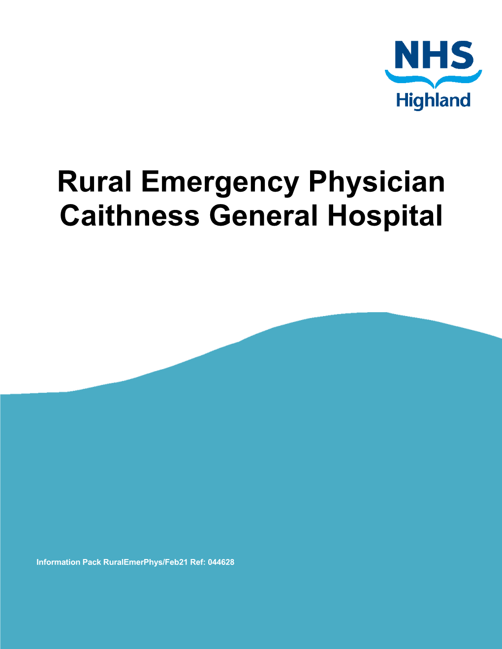 Rural Emergency Physician Caithness General Hospital