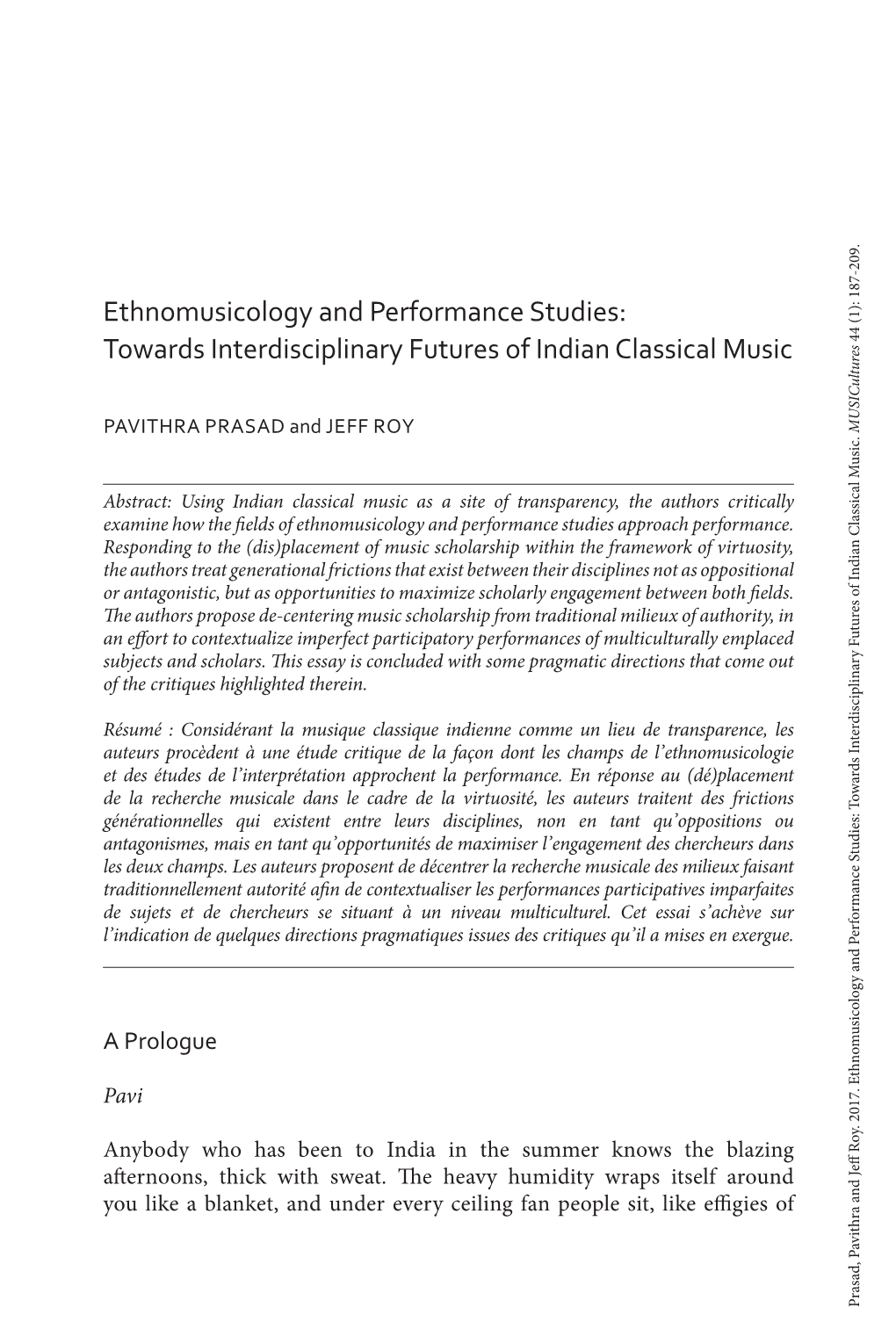 Ethnomusicology and Performance Studies: Towards Interdisciplinary Futures of Indian Classical Music 44 (1): 187-209