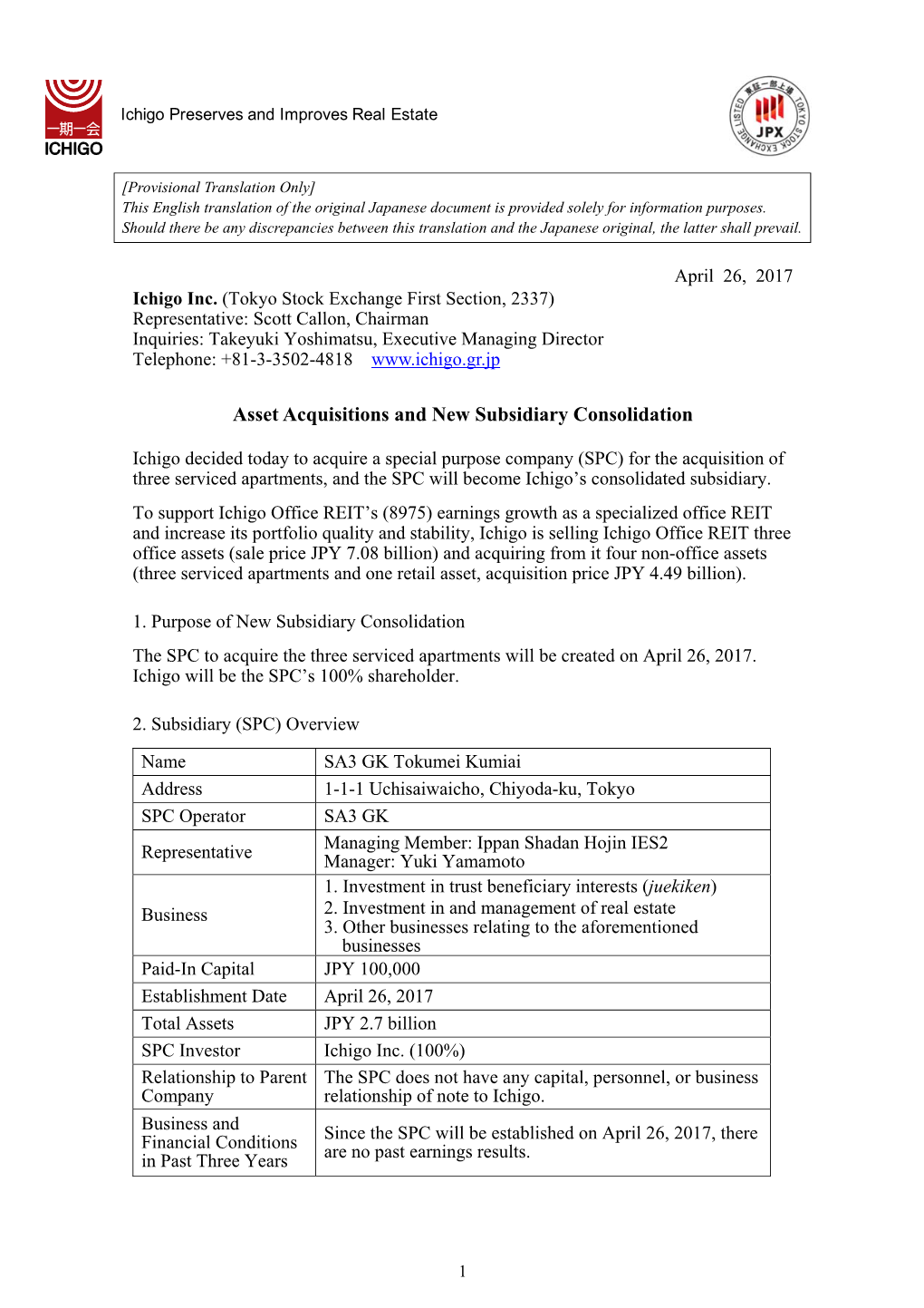 Asset Acquisitions and New Subsidiary Consolidation