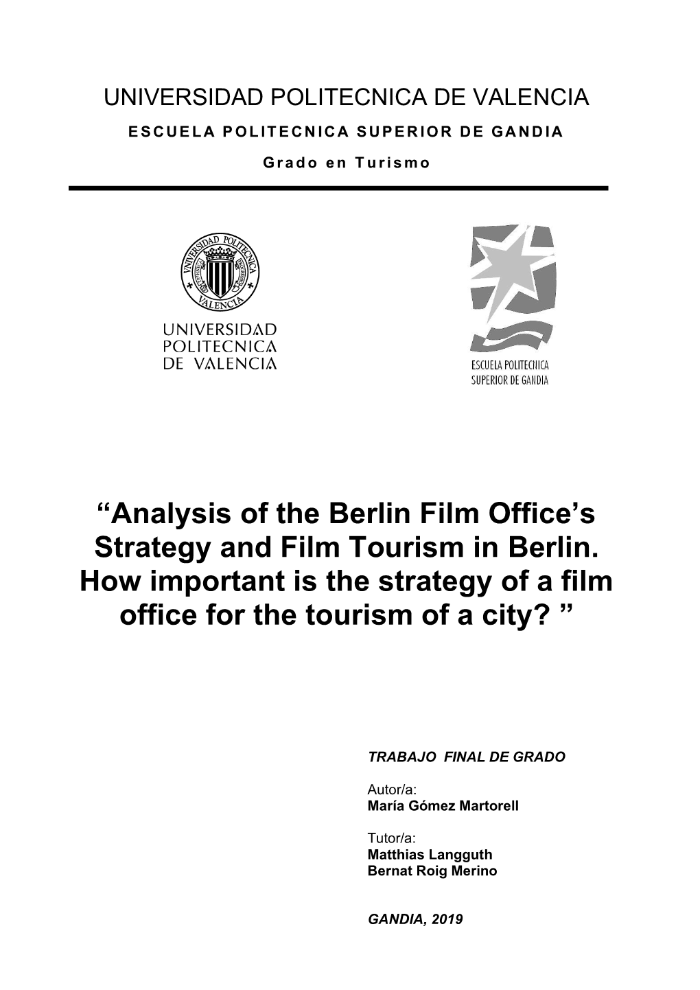 Analysis of the Berlin Film Office's Strategy and Film Tourism