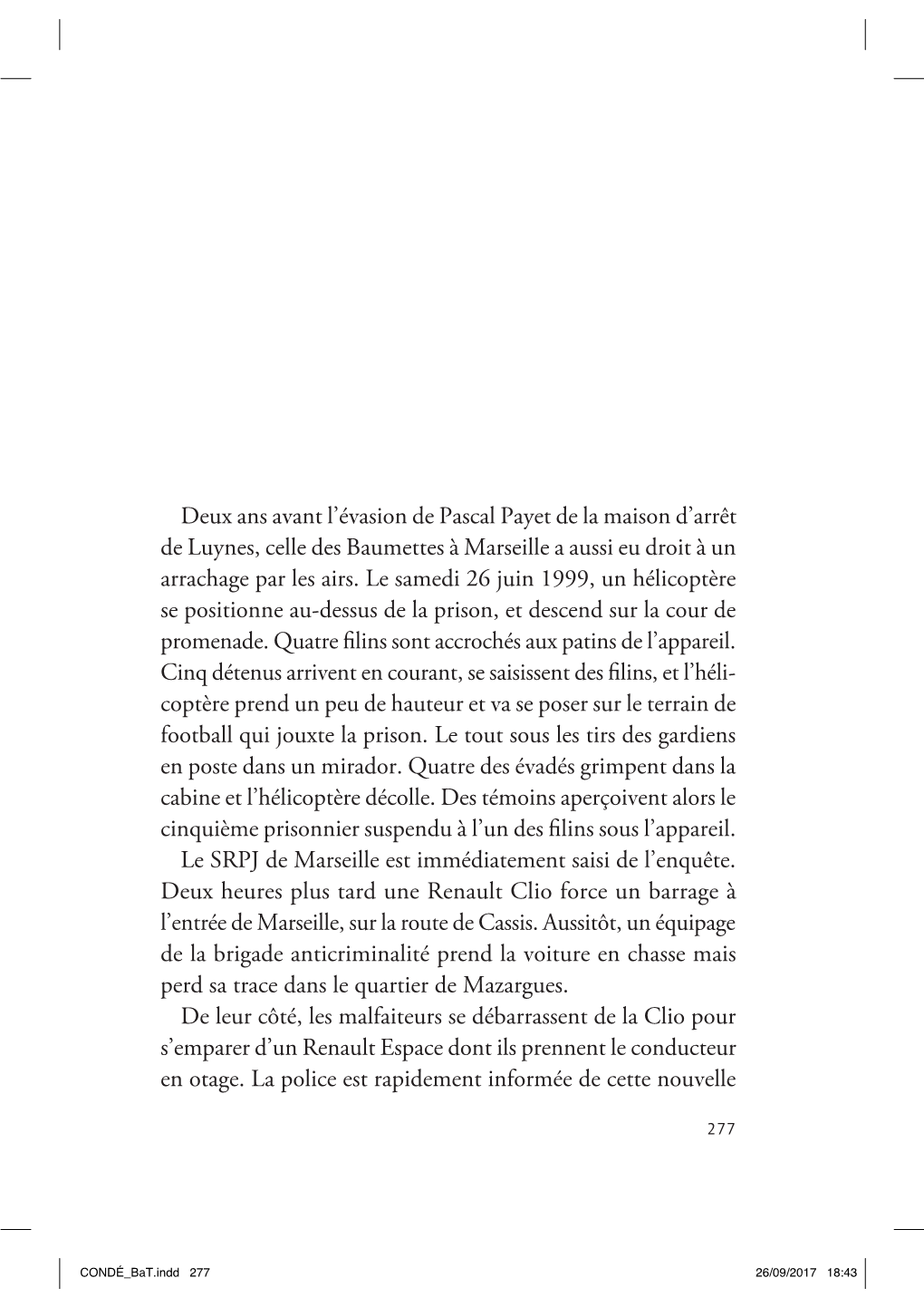 Deux Ans Avant L'évasion De Pascal Payet De La Maison D'arrêt De