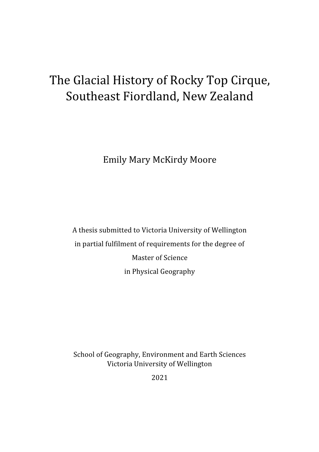 The Glacial History of Rocky Top Cirque, Southeast Fiordland, New Zealand
