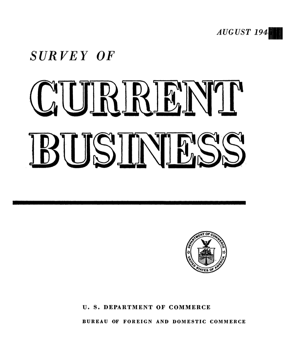 SURVEY of CURRENT BUSINESS August 1948