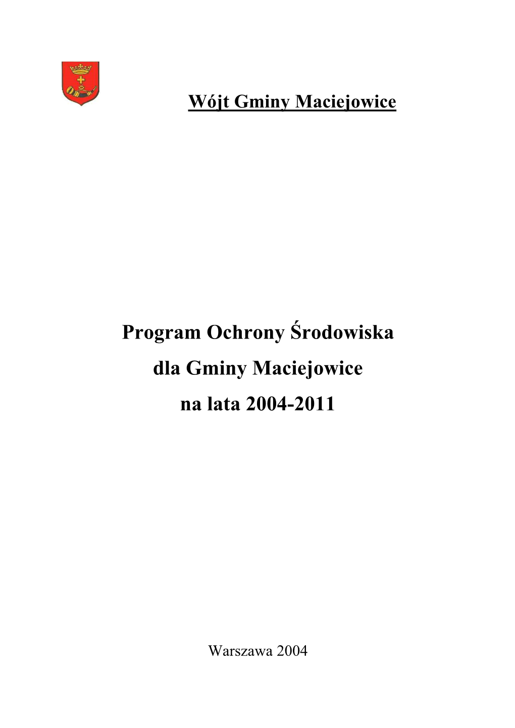 Program Ochrony Środowiska Dla Gminy Maciejowice Na Lata 2004-2011