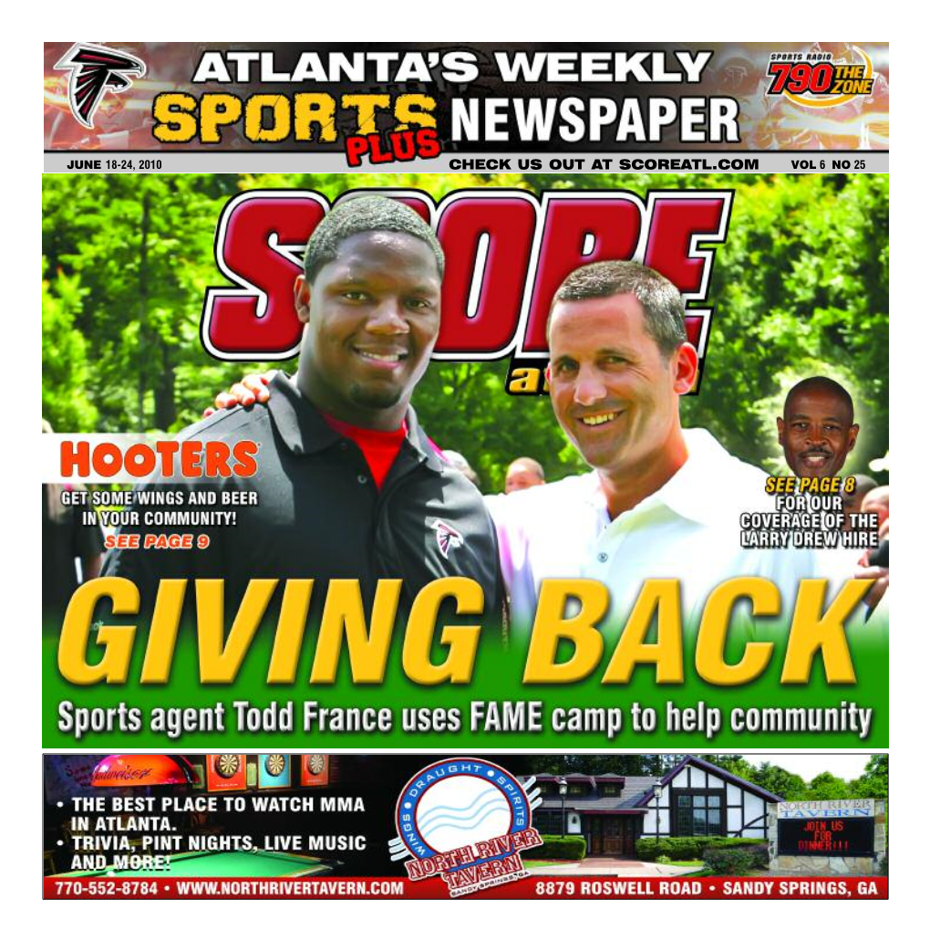 CHECK US out at SCOREATL.COM VOL 6 NO 25 02 I SCORE ATLANTA Get in the Game!