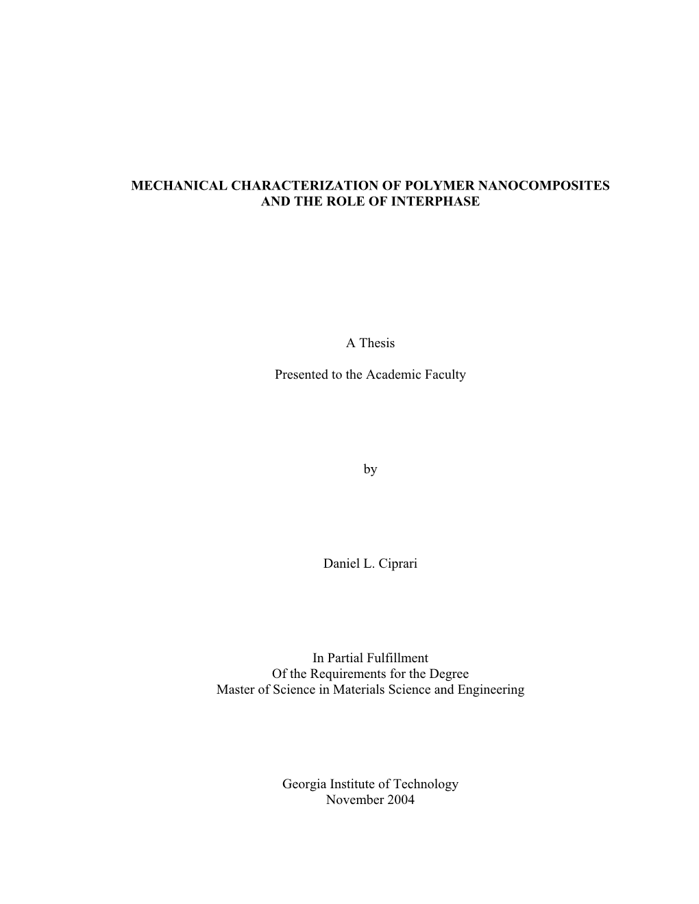 Mechanical Characterization of Polymer Nanocomposites and the Role of Interphase