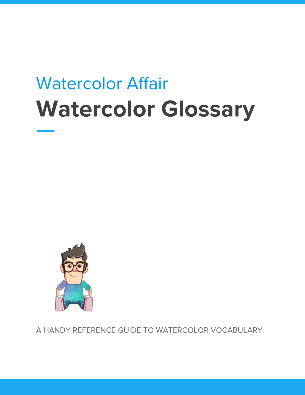 Download the Watercolor Glossary of Terms