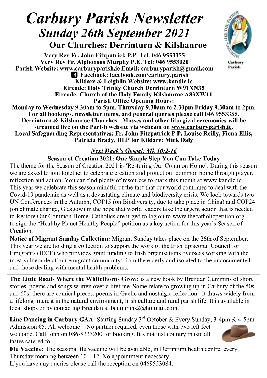 Carbury Parish Newsletter Sunday 26Th September 2021 Our Churches: Derrinturn & Kilshanroe
