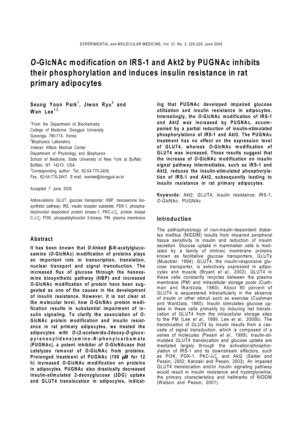 O-Glcnac Modification on IRS-1 and Akt2 by Pugnac Inhibits Their Phosphorylation and Induces Insulin Resistance in Rat Primary Adipocytes