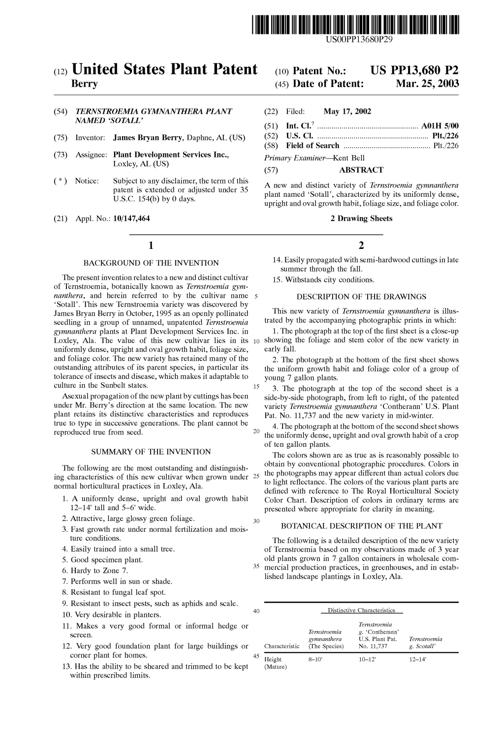 (12) United States Plant Patent (10) Patent No.: US PP13,680 P2 Berry (45) Date of Patent: Mar
