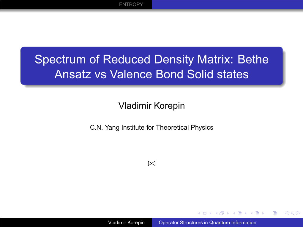 Spectrum of Reduced Density Matrix: Bethe Ansatz Vs Valence Bond Solid States