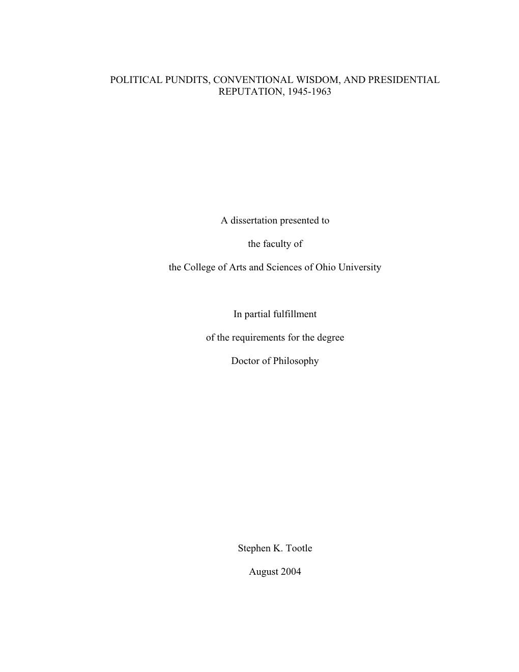 Political Pundits, Conventional Wisdom, and Presidential Reputation, 1945-1963