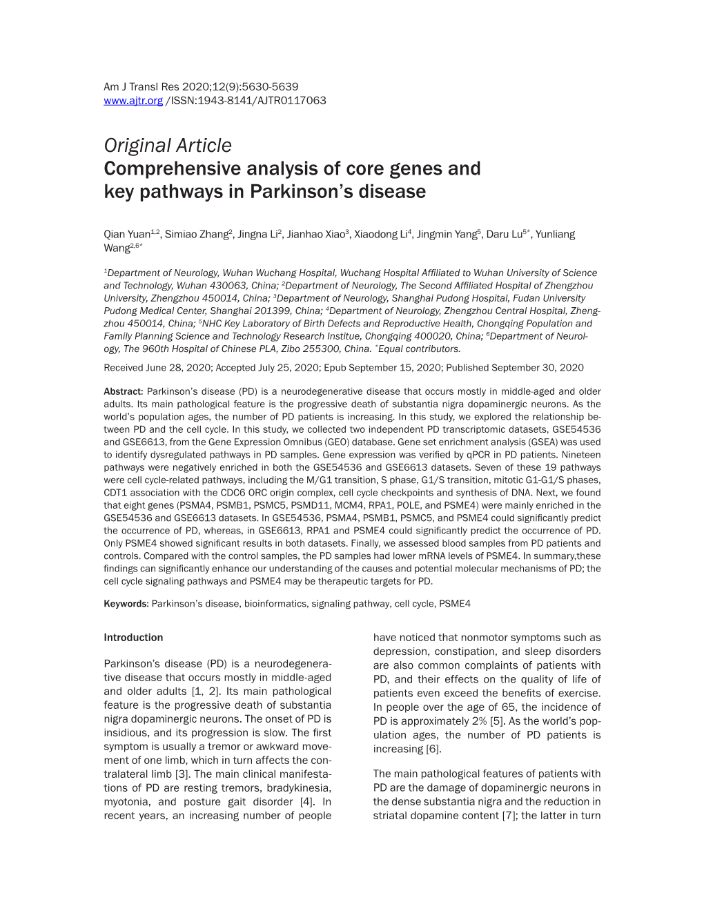 Original Article Comprehensive Analysis of Core Genes and Key Pathways in Parkinson's Disease