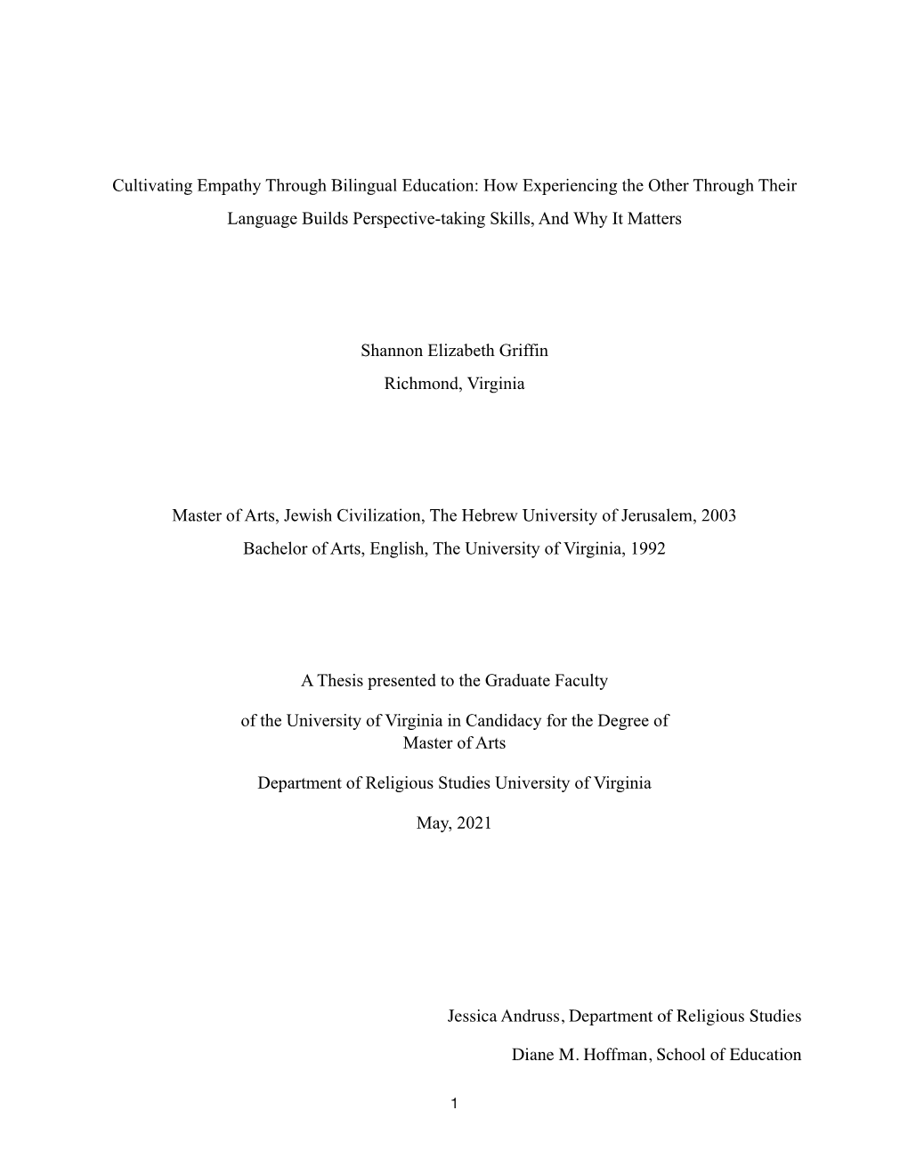 Cultivating Empathy Through Bilingual Education: How Experiencing the Other Through Their Language Builds Perspective-Taking Skills, and Why It Matters