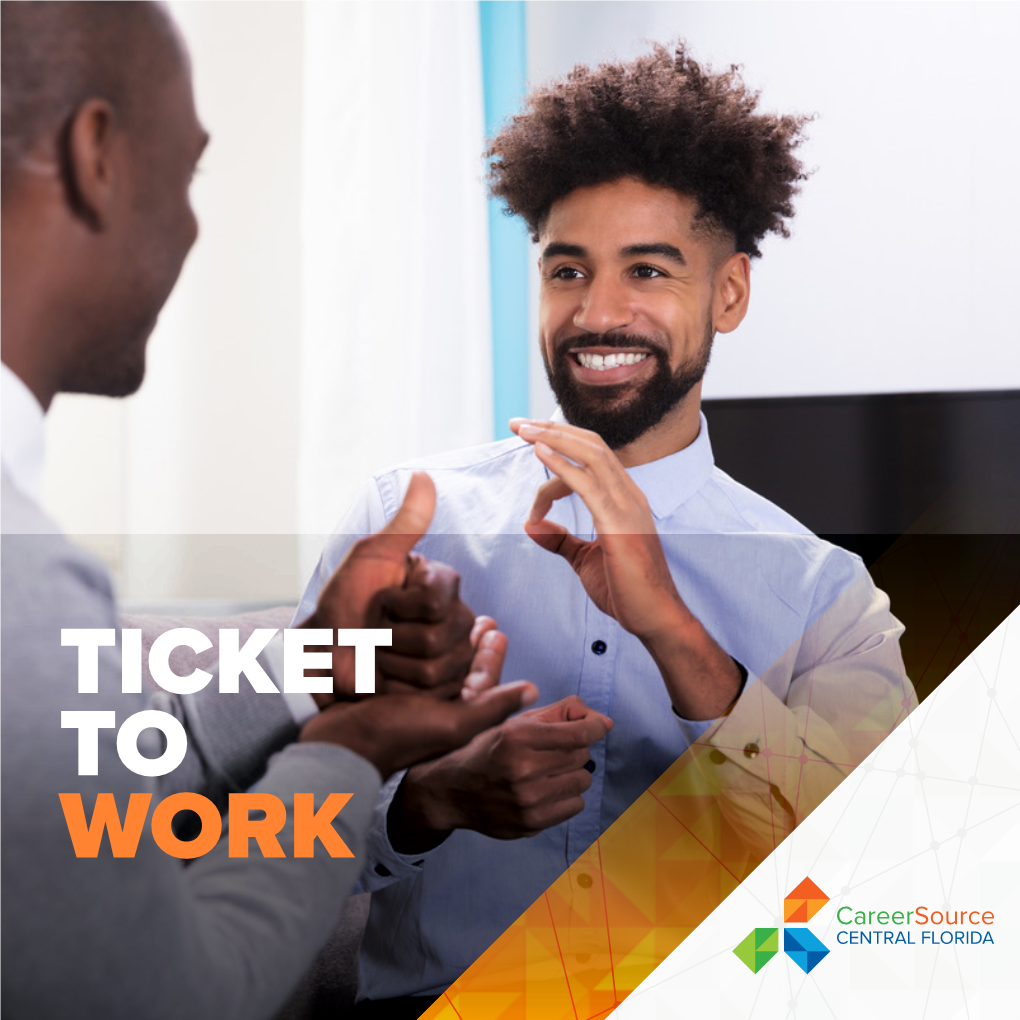 About Cscf and Ticket to Work