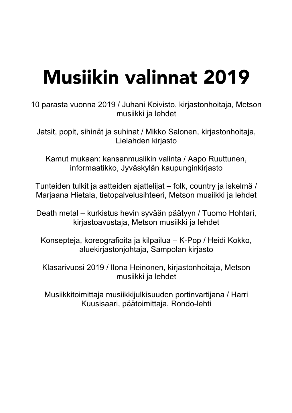 Musiikin Valinnat 2019