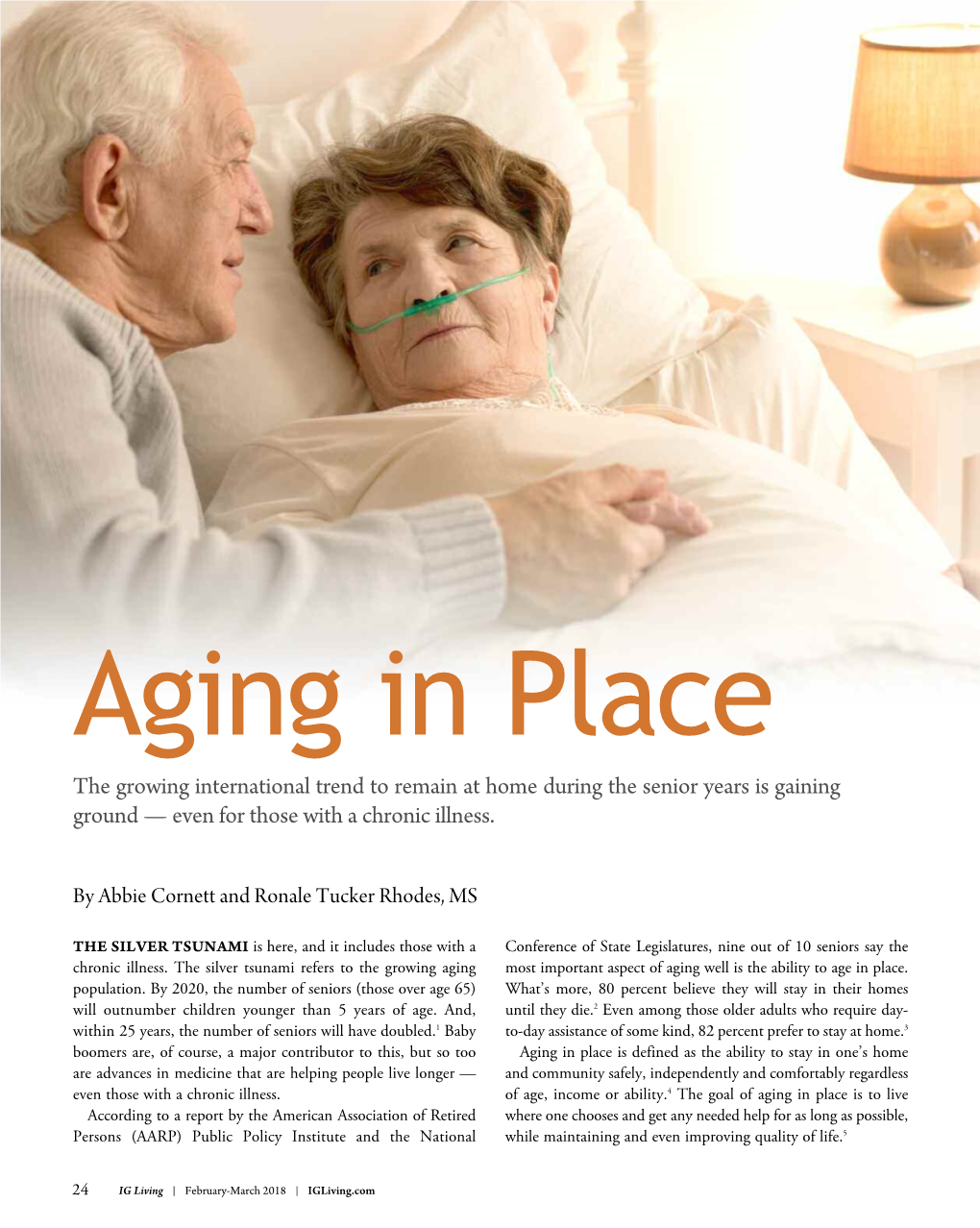 Aging in Place the Growing International Trend to Remain at Home During the Senior Years Is Gaining Ground — Even for Those with a Chronic Illness