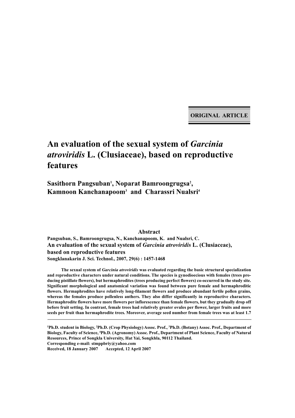 An Evaluation of the Sexual System of Garcinia Atroviridis L. (Clusiaceae), Based on Reproductive Features