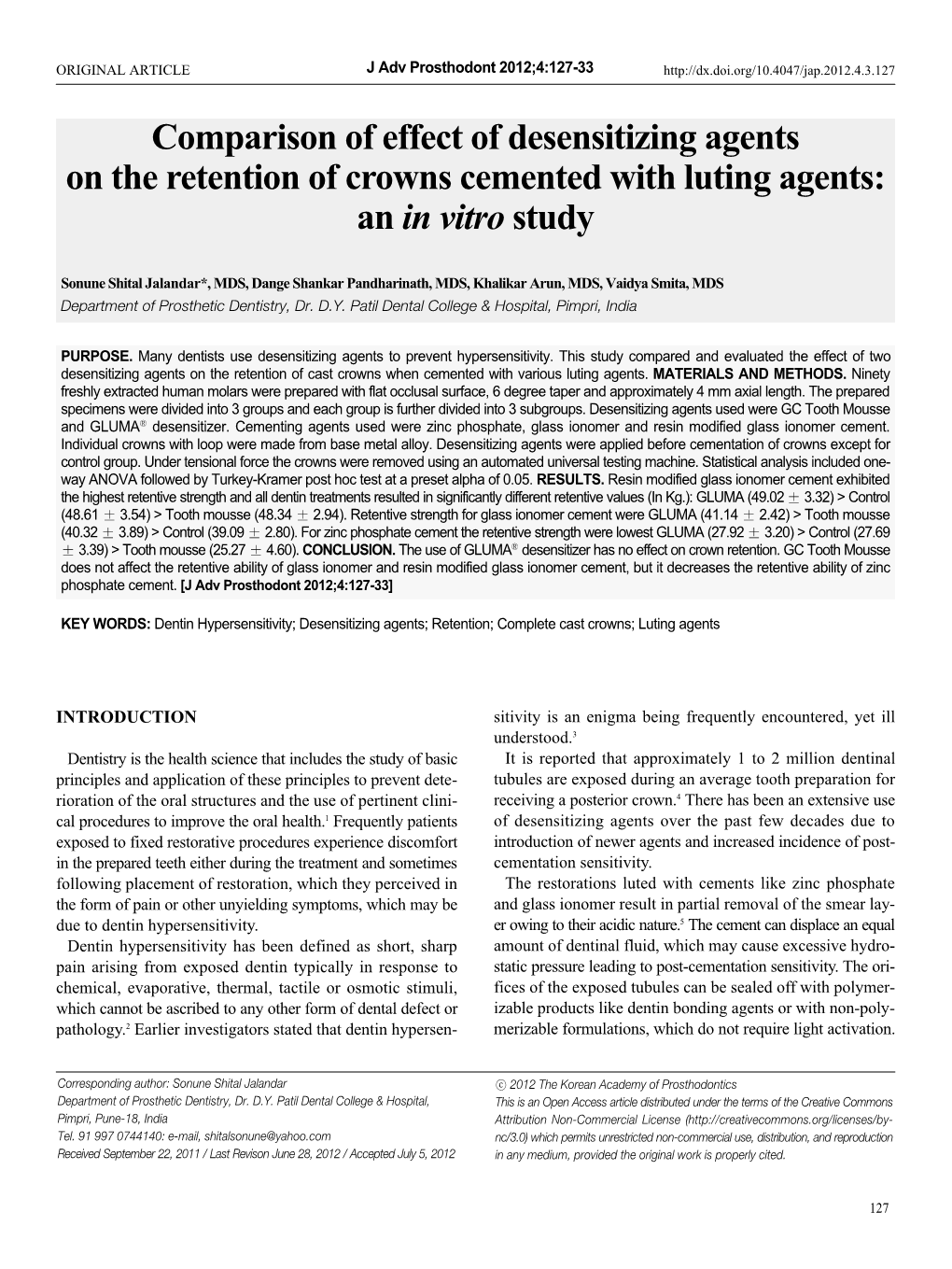 Comparison of Effect of Desensitizing Agents on the Retention of Crowns Cemented with Luting Agents: an in Vitro Study