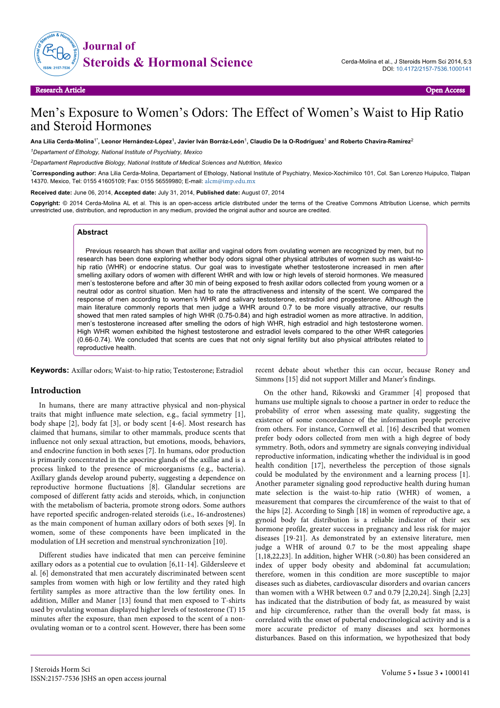 Men's Exposure to Women's Odors: the Effect of Women's Waist to Hip Ratio and Steroid Hormones