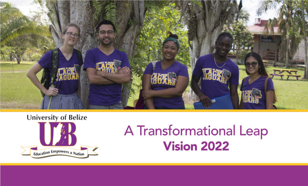 A Transformational Leap – Vision 2022