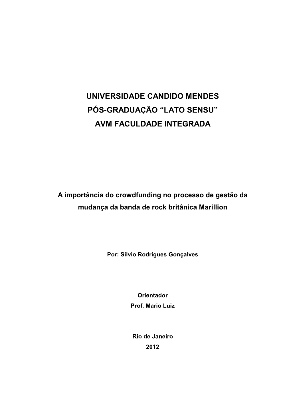 Universidade Candido Mendes Pós-Graduação “Lato Sensu” Avm Faculdade Integrada