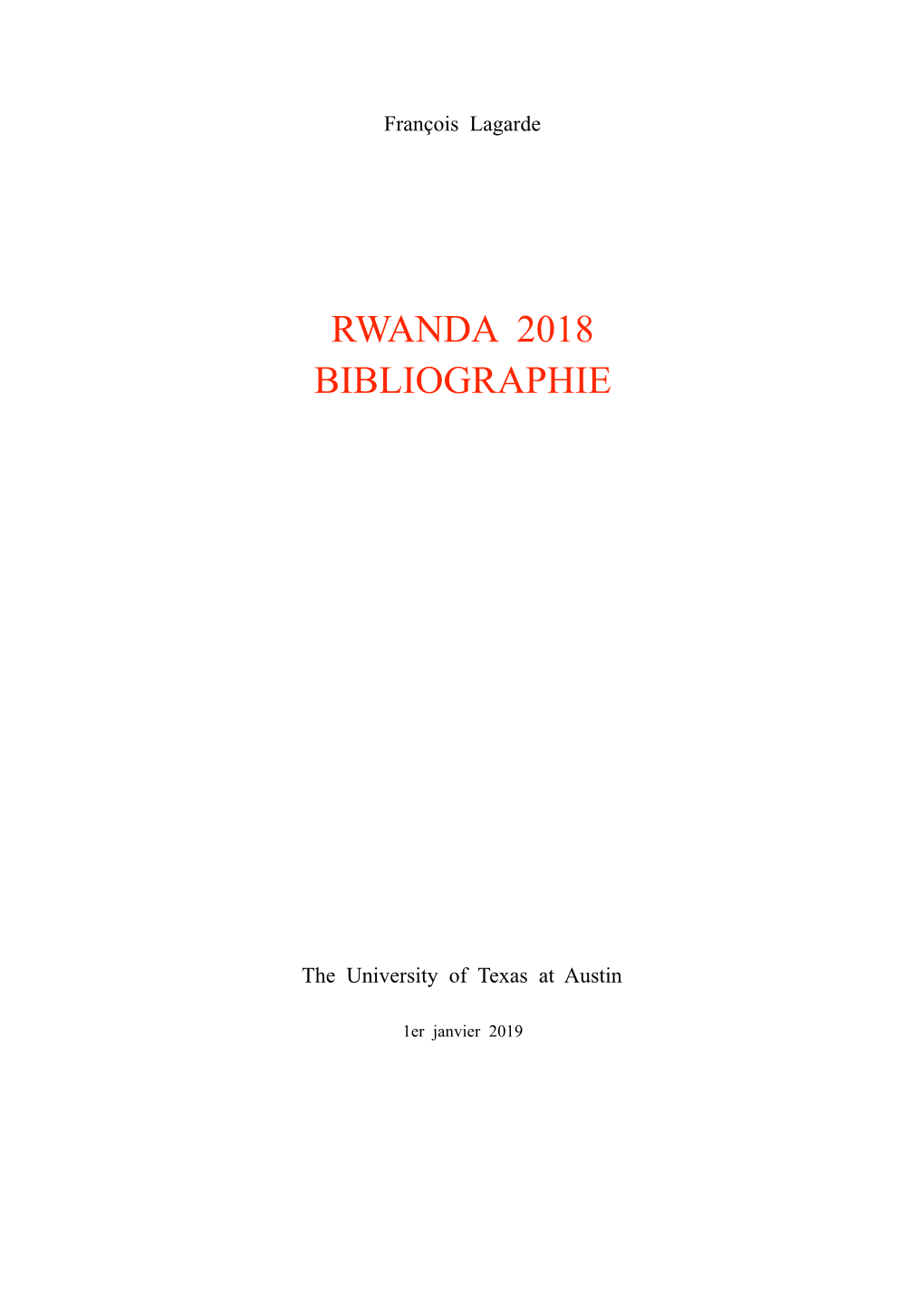 Rwanda 2018 Bibliographie Lagarde