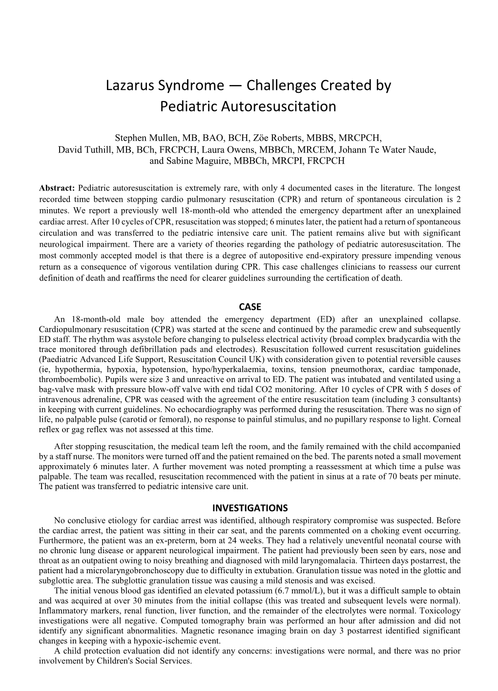 Lazarus Syndrome — Challenges Created by Pediatric Autoresuscitation