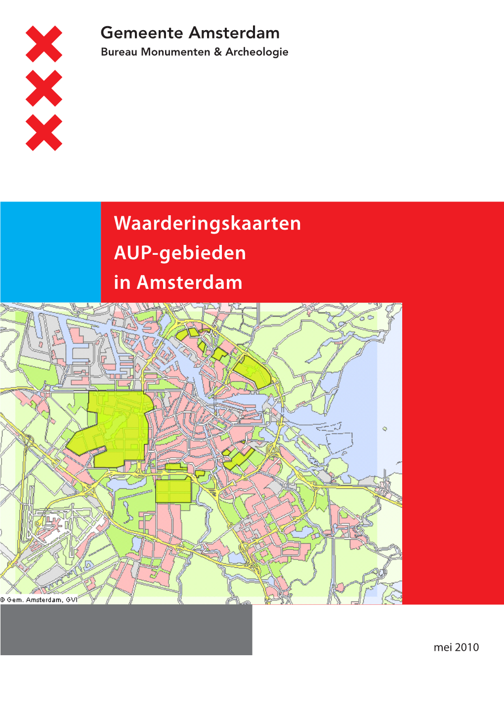 Waarderingskaarten AUP-Gebieden in Amsterdam