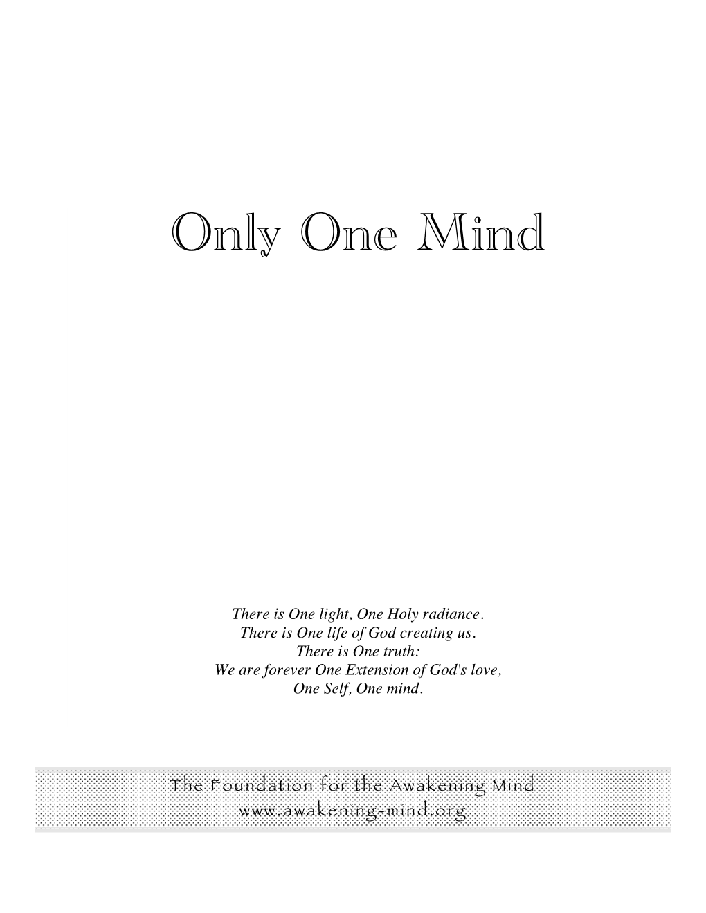 Only One Mind