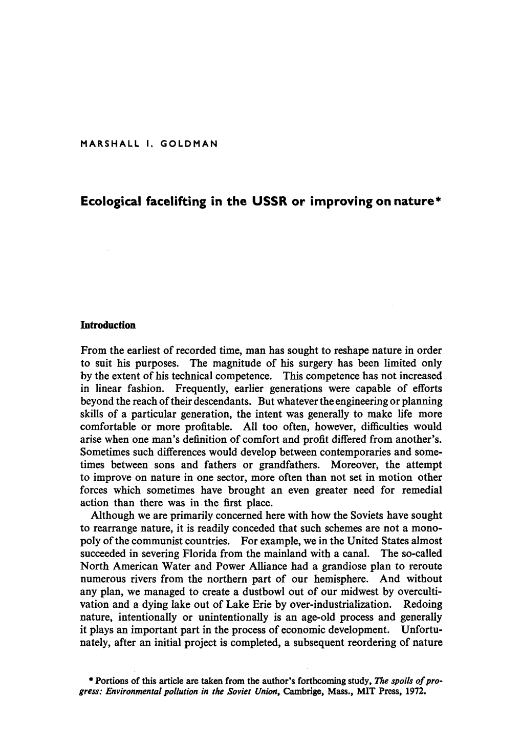 Ecological Facelifting in the USSR Or Improving on Nature* from the Earliest of Recorded Time, Man Has Sought to Reshape Nature