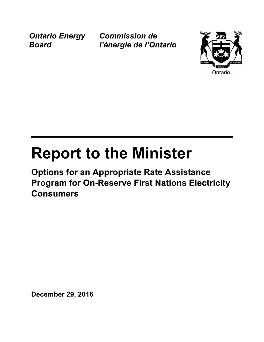 Report to the Minister Options for an Appropriate Rate Assistance Program for On-Reserve First Nations Electricity Consumers