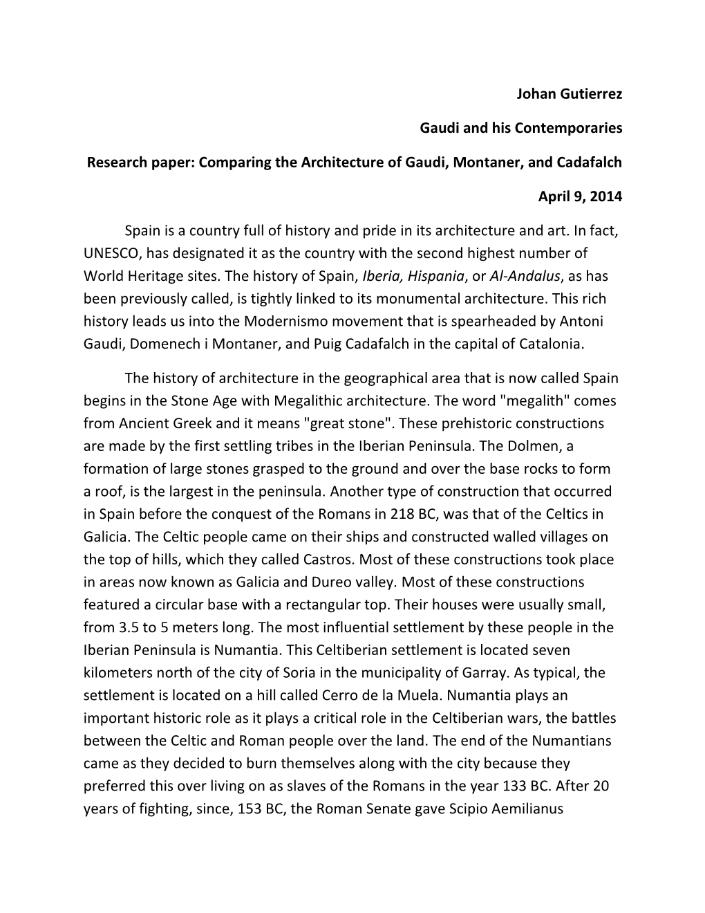 Johan Gutierrez Gaudi and His Contemporaries Research