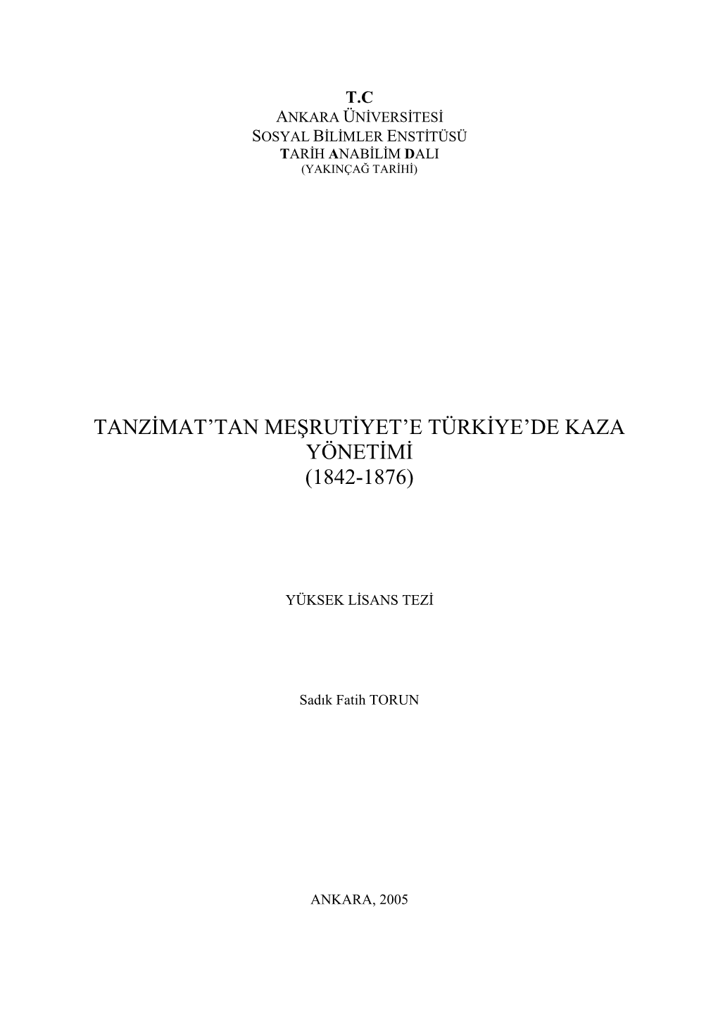 Tanz Mat'tan Meşrut Yet'e Türk Ye'de Kaza Yönet M