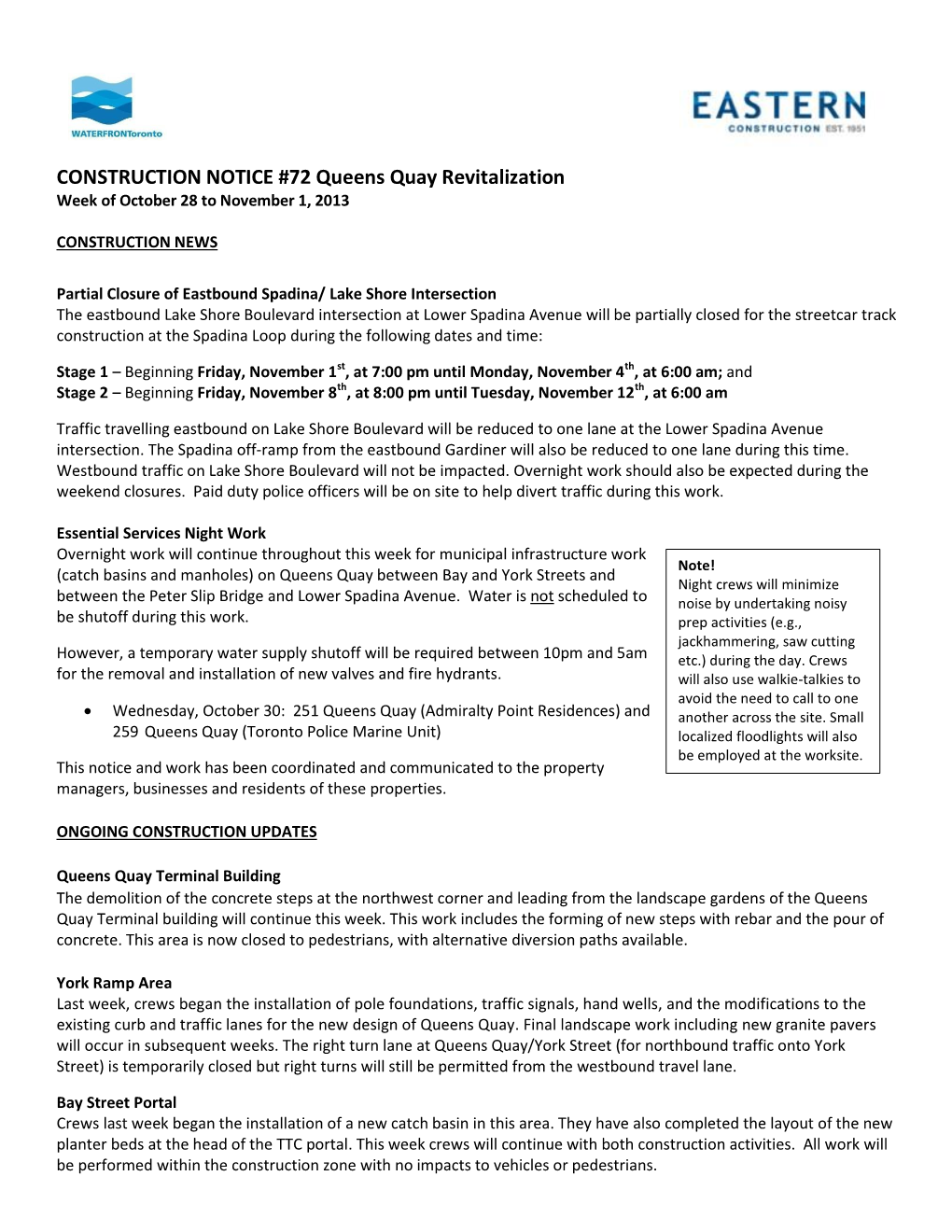 CONSTRUCTION NOTICE #72 Queens Quay Revitalization Week of October 28 to November 1, 2013