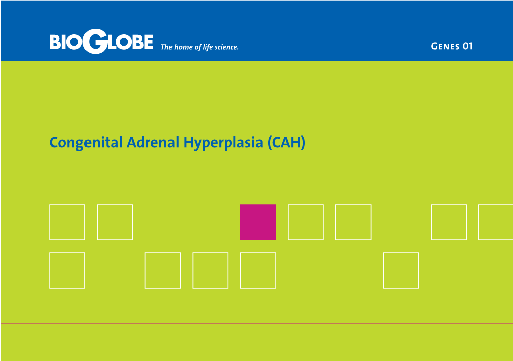 Congenital Adrenal Hyperplasia (CAH)