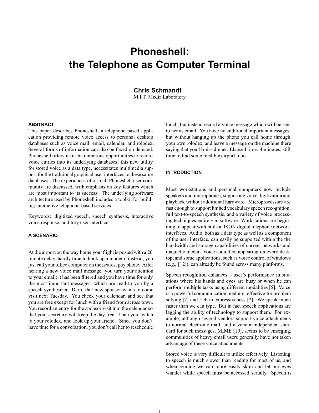 Phoneshell: the Telephone As Computer Terminal