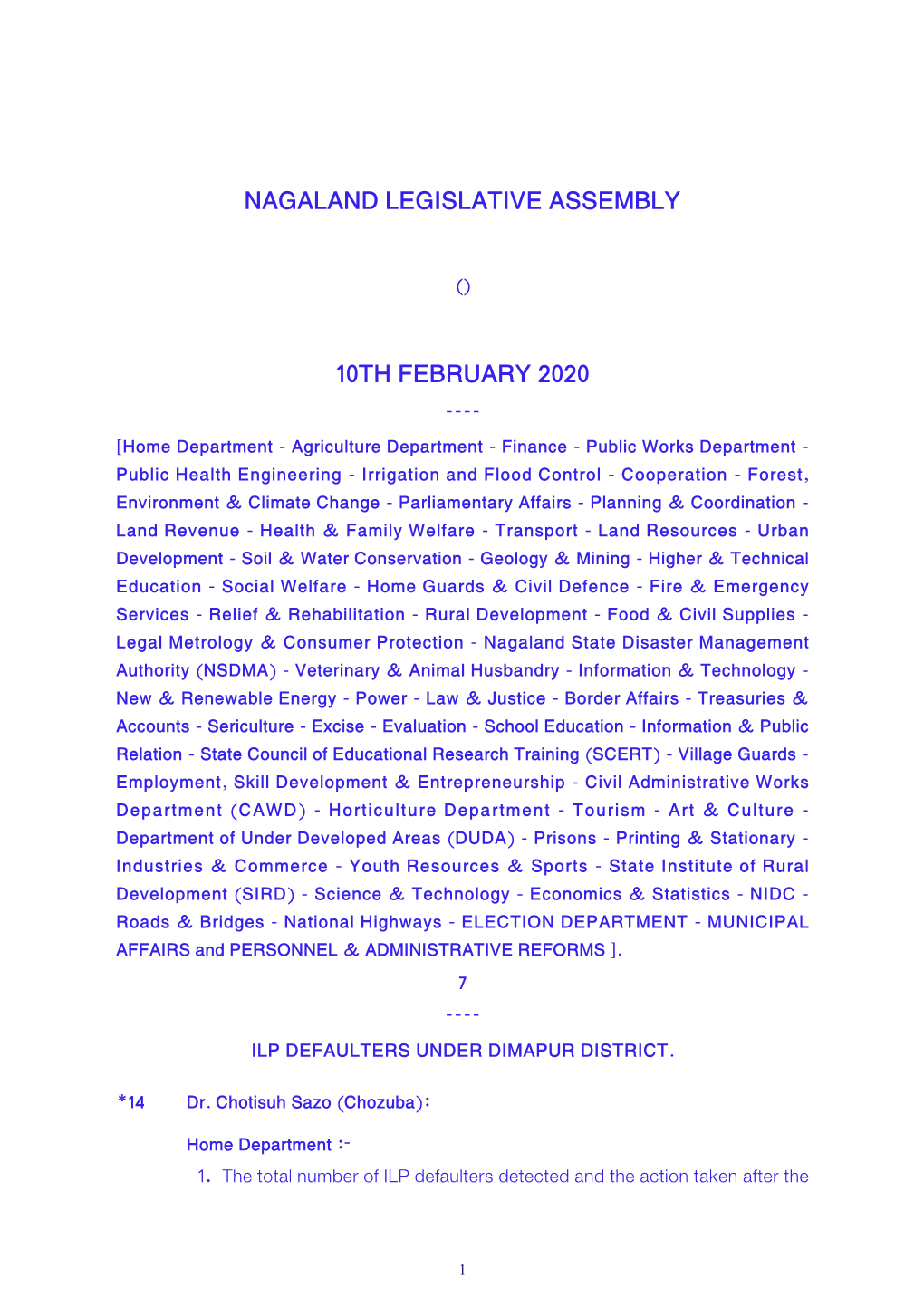 Nagaland Legislative Assembly 10Th February 2020