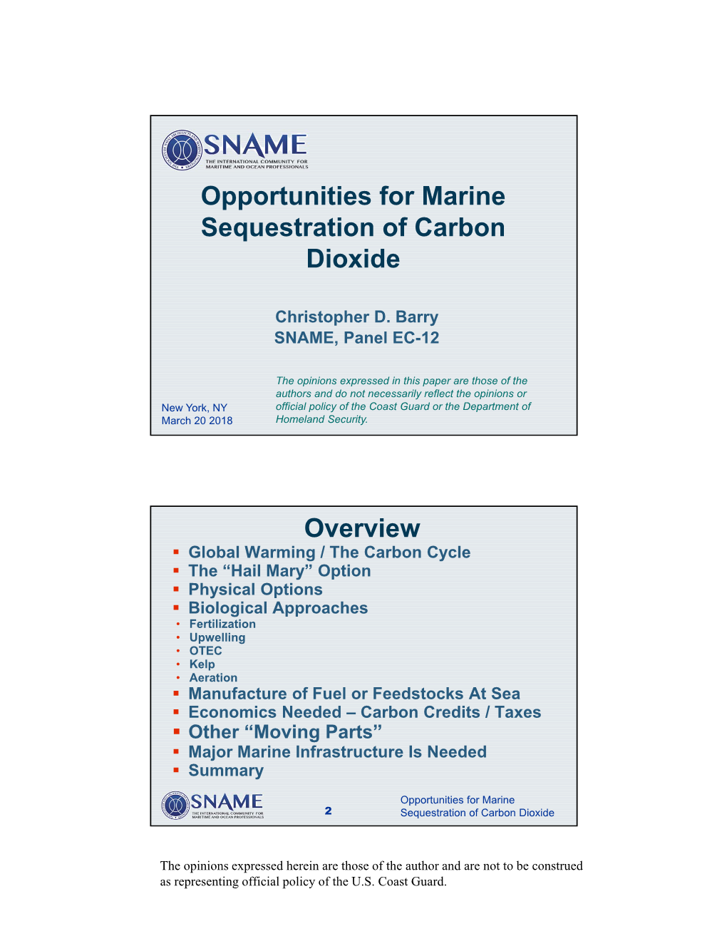 Opportunities for Marine Sequestration of Carbon Dioxide