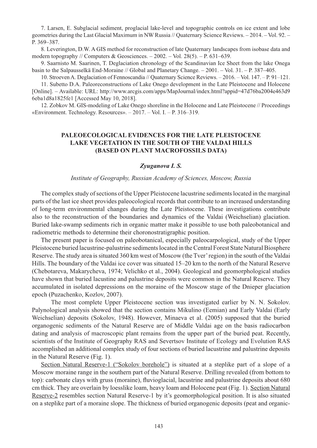 Paleoecological Evidences for the Late Pleistocene Lake Vegetation in the South of the Valdai Hills (Based on Plant Macrofossils Data)